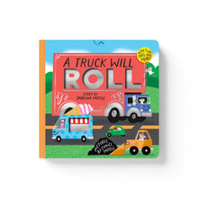 Load image into Gallery viewer, A TRUCK WILL ROLL