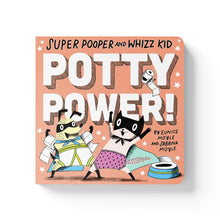 Load image into Gallery viewer, SUPER POOPER AND WHIZZ KID: POTTY POWER!